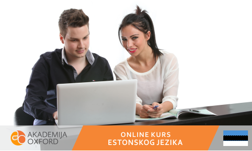 Kursevi za estonski jezik - Online - Beograd - Akademija Oxford