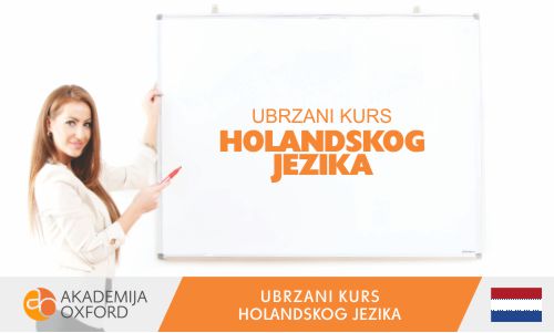 Ubrzani kursevi holandskog jezika - Akademija Oxford