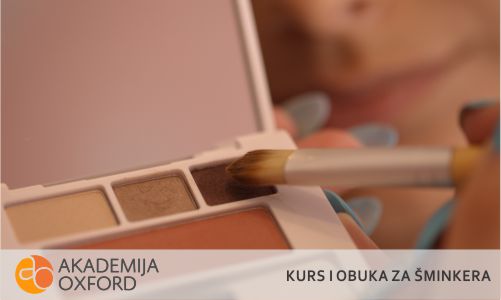 Kurs i obuka za šminkera - Akademija Oxford