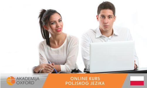 Online kursevi poljskog jezika - Akademija Oxford
