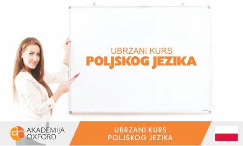 Ubrzani kurs i Škola za poljski jezik Novi Sad - Akademija Oxford