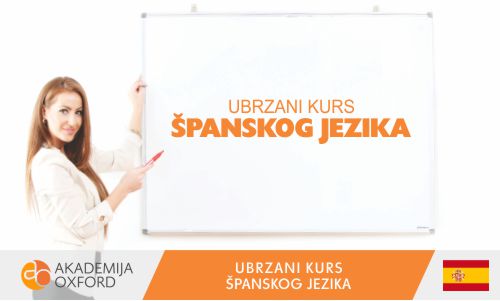 Ubrzani kurs i Škola za španski jezik Novi Sad - Akademija Oxford