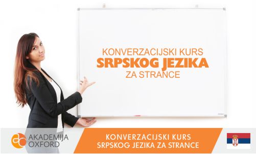 Konverzacijski kurs i Škola srpskog jezika - Akademija Oxford