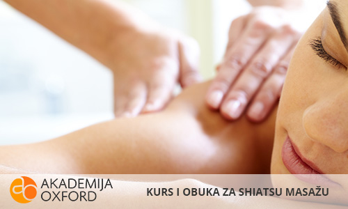 Kurs za shiatsu masažu Beogard - Akademija Oxford