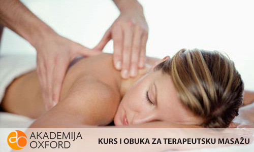 Kursevi, obuke za terapeutsku masažu Kragujevac - Akademija Oxford