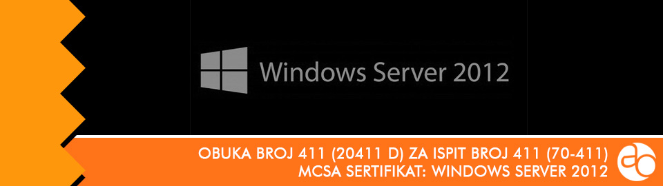 MCSA: Windows Server 2012: obuka broj 20411 D za ispit broj 70 - 411
