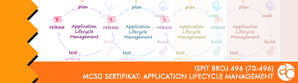 MCSD: Application Lifecycle Management: ispit broj 496 (70 - 496)