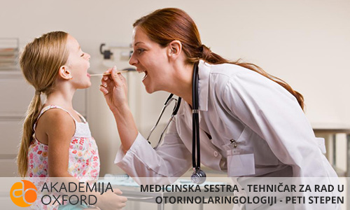 Srednja Škola - Peti Stepen - Medicinska sestra - tehničar za rad u otorinolaringologiji Beograd,vanredno školovanje,Dokvalifikacije,Prekvalifikacije,Akademija Oxford