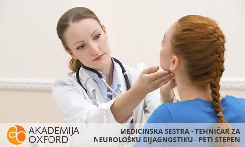 Škola za medicinsku sestru tehničara za neurološku dijagnostiku - Peti Stepen Novi Sad,vanredno školovanje,Dokvalifikacije,Prekvalifikacije,Akademija Oxford