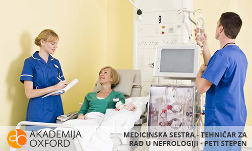 Srednja Škola - Peti Stepen - Škola za medicinske sestre tehničare za rad u nefrologiji Beograd,vanredno školovanje,Dokvalifikacije,Prekvalifikacije,Akademija Oxford