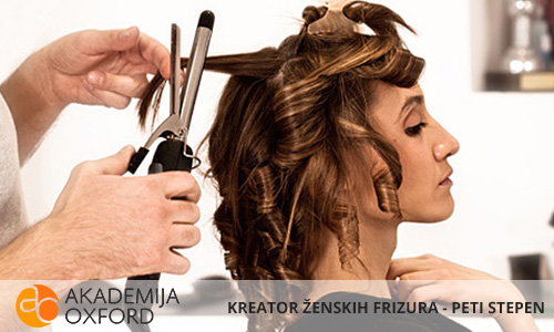 Škola za kreatora ženskih frizura - Peti Stepen Novi Sad | Vanredno školovanje | Dokvalifikacije | Prekvalifikacije | Akademija Oxford