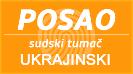 Poslovi sudski tumač za ukrajinski jezik