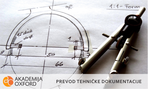 Prevodilac za tehničku dokumentaciju Novi Sad - Akademija Oxford