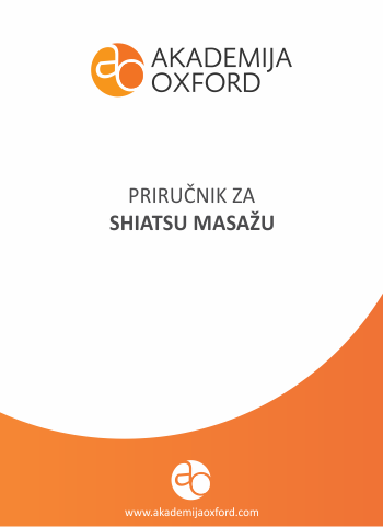 Priručnik - Skripta - Knjiga za shiatsu masažu - Akademija Oxford