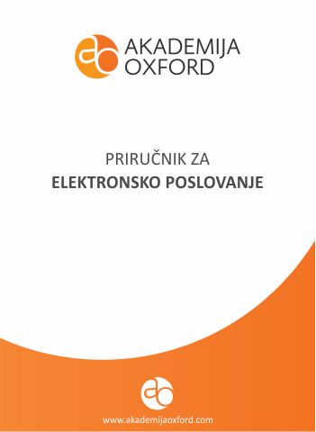 Priručnik - Skripta - Knjiga za Elektronsko Poslovanje - Akademija Oxford