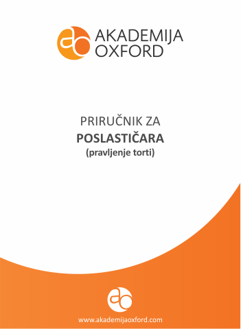 Priručnik - Skripta - Knjiga za pravljenje torti - Akademija Oxford