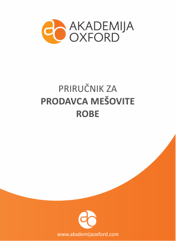 Priručnik - Skripta - Knjiga za Prodavce Mešovite Robe - Akademija Oxford