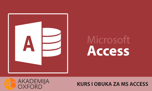 Kurs MS Access - Akademija Oxford