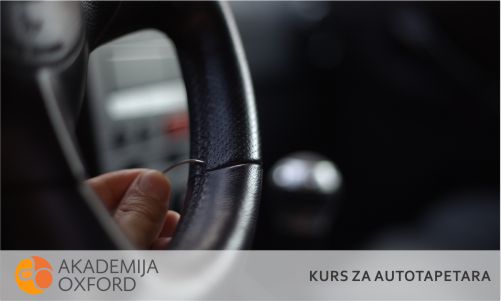 Kurs i obuka za autotapetara - Akademija Oxford