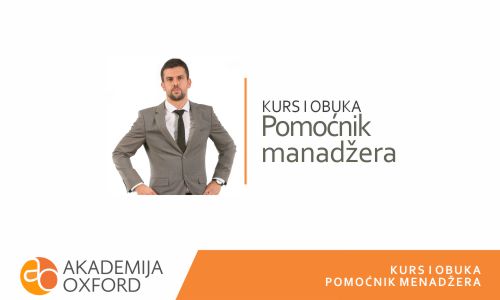 Kurs i obuka za pomoćnika menadžera - Akademija Oxford