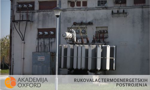 Akademija Oxford kurs za rukovaoca termoenergetskih postrojenja Novi Sad