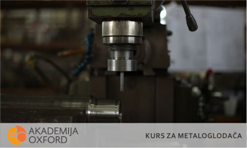 Kurs i obuka za metaloglodača - Novi Sad - Akademija Oxford