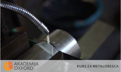 Kurs i obuka za metalorezača - Niš - Akademija Oxford