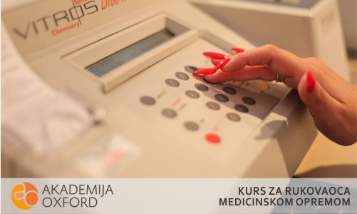 Kurs i obuka za rukovaoca medicinskom opremom - Niš - Akademija Oxford