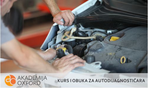 Kurs za autodijagnostičara - Beograd - Akademija Oxford