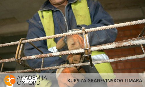 Kurs za građevinskog limara - Beograd - Akademija Oxford