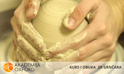Kurs za grnčara - Akademija Oxford