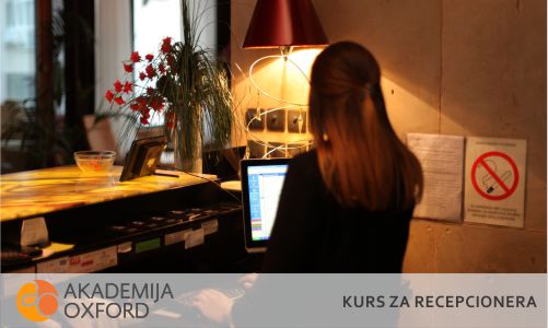 Kurs za recepcionera - Beograd - Akademija Oxford