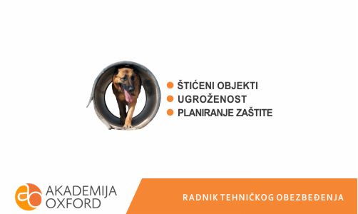 Kurs za radnika tehničkog obezbeđenja Beograd - Akademija Oxford