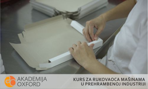 Obuka za rukovaoca mašinama u prehrambenoj industriji Zemun - Akademija Oxford