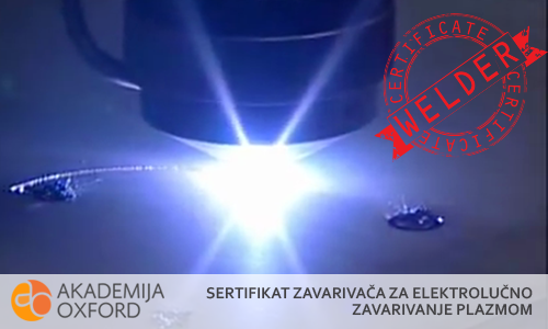 Sertifikat zavarivača elektrolučnog zavarivanja plazmom