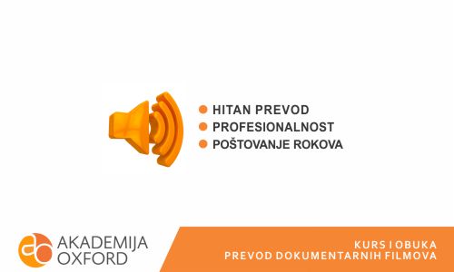 Kurs za prevod dokumentarnih filmova - Akademija Oxford