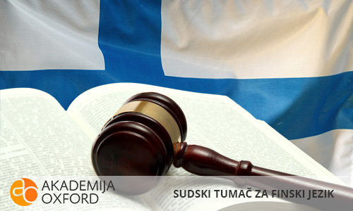 Sudski tumač za finski jezik Beograd - Akademija Oxford