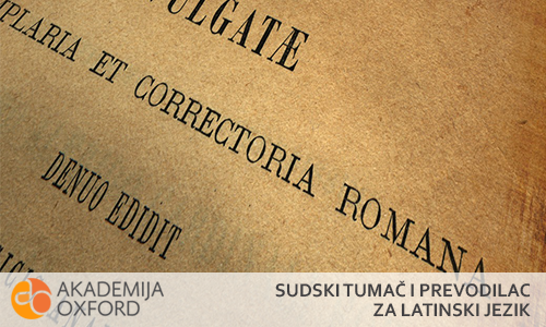 Sudski prevodilac za latinski jezik Niš - Akademija Oxford