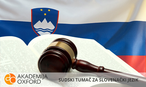Sudski tumač za slovenački jezik Beograd - Akademija Oxford