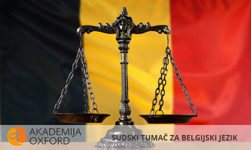 Sudski tumači za belgijski jezik Novi Sad - Akademija Oxford