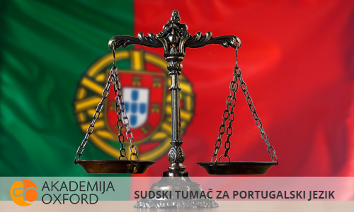 Sudski tumači za portugalski jezik Novi Sad - Akademija Oxford
