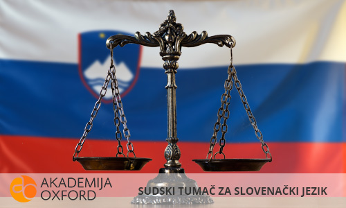 Sudski tumači za slovenački jezik Novi Sad - Akademija Oxford