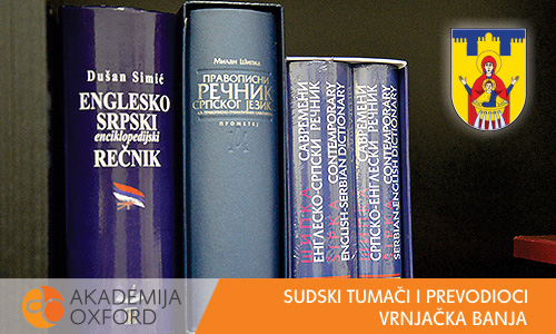 Sudski tumači Vrnjačka Banja - Akademija Oxford