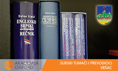 Sudski tumači Vršac - Akademija Oxford