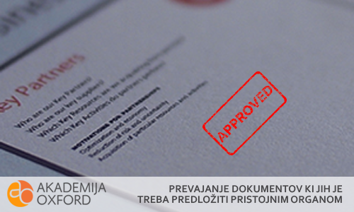 Prevajanje dokumentov, ki jih je treba predložiti pristojnim organom v tujini ali v Sloveniji, Ljubljana