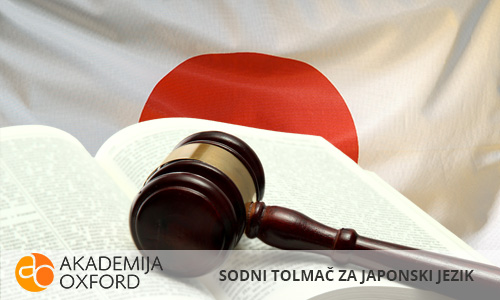 Sodni tolmač in prevajalec za japonski jezik Ljubljana - Akademija Oxford