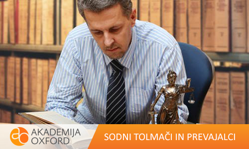 Sodni tolmači in prevajalci - Akademija Oxford