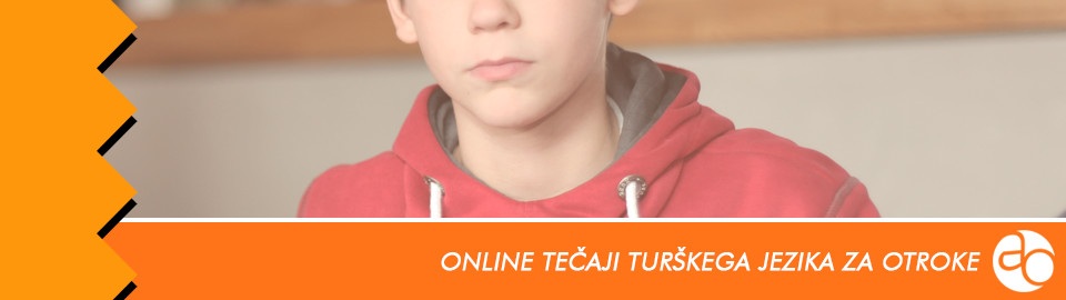 Online tečaji turškega jezika za otroke