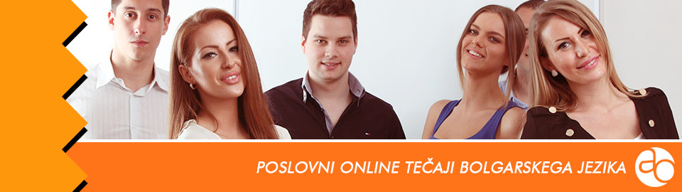 Poslovni online tečaji bolgarskega jezika