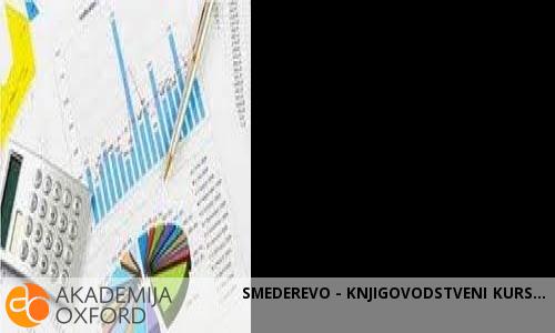 SMEDEREVO - KNJIGOVODSTVENI KURS SMEDEREVO - KNJIGOVODSTVENI KURS